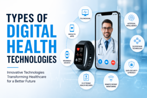 Types of digital health technologies