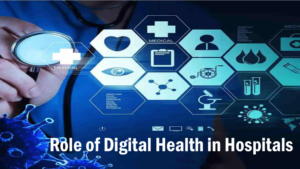 role of digital health in hospitals